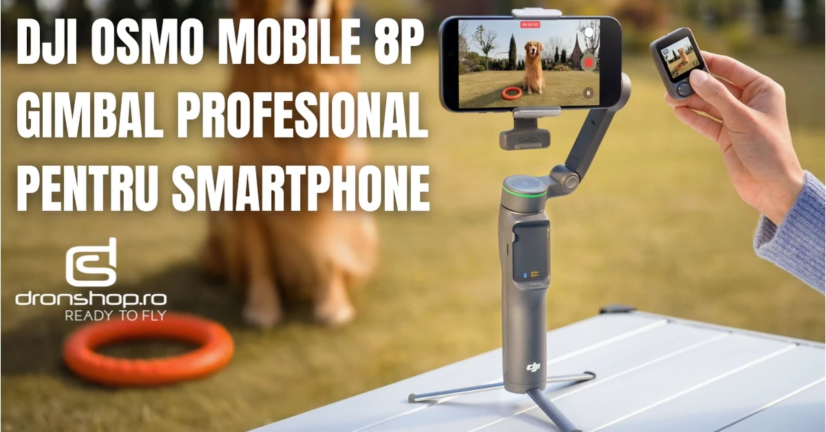 DJI Osmo Mobile 8P - Gimbal profesional pentru smartphone