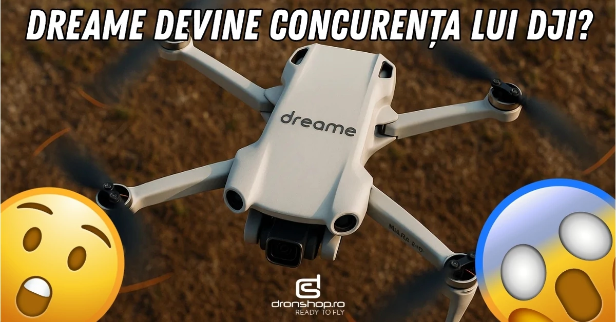 Dreame devine concurenta lui DJI?