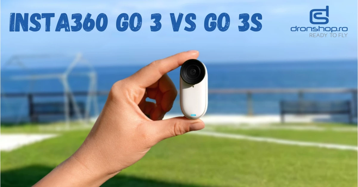 Insta360 GO 3 VS GO 3S - Merita un upgrade?