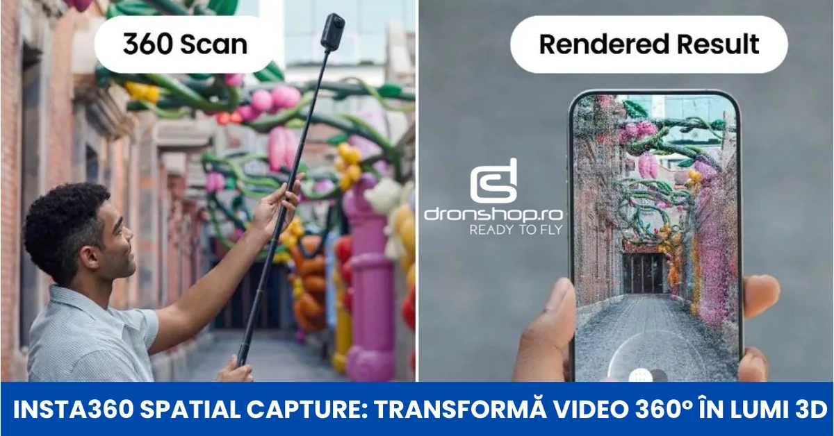 Insta360 Spatial Capture: transformă video 360° în lumi 3D
