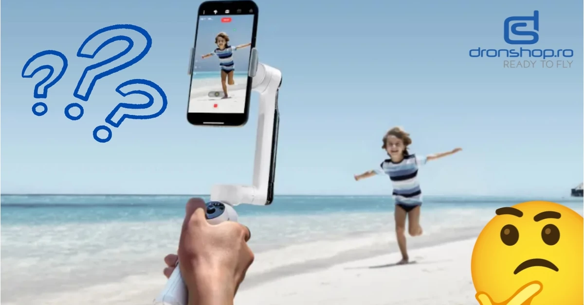 Stabilizator: Cel mai important accesoriu pentru filmarea cu telefonul